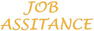 JOB ASSITANCE